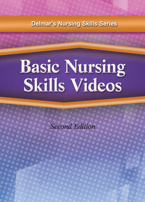 Delmar's Nursing Skills Series: Basic Nursing Skills DVD