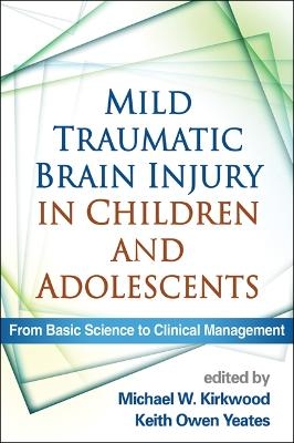 Mild Traumatic Brain Injury in Children and Adolescents - 