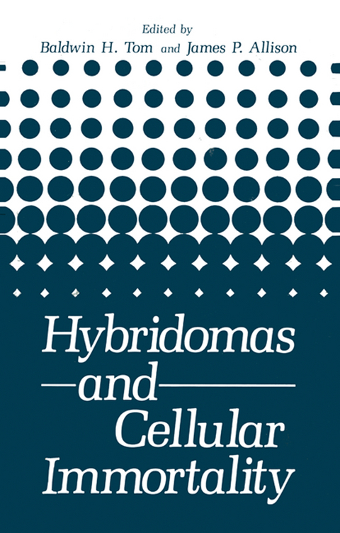 Hybridomas and Cellular Immortality - 