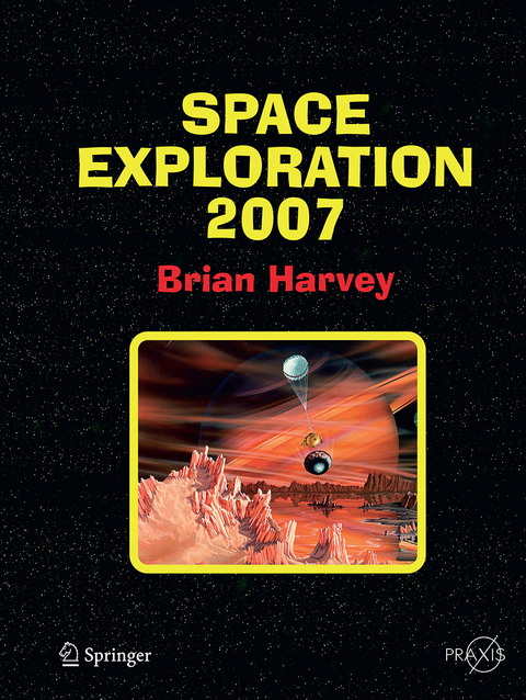 Space Exploration 2007 - Brian Harvey