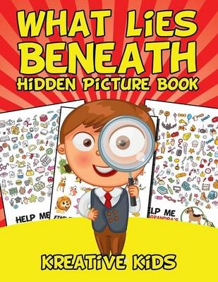 What Lies Beneath Hidden Picture Book -  Kreative Kids