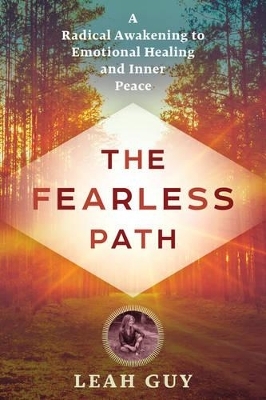The Fearless Path - Leah Guy