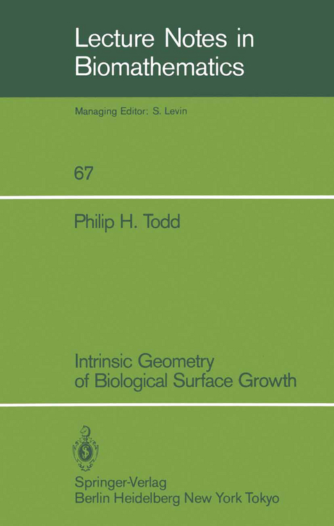 Intrinsic Geometry of Biological Surface Growth - Philip H. Todd