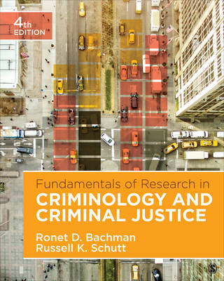 Fundamentals of Research in Criminology and Criminal Justice - Ronet D. Bachman, Russell K. Schutt