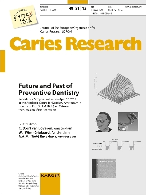 Future and Past of Preventive Dentistry - 