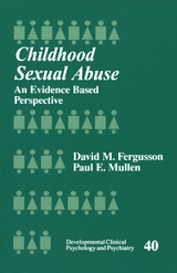 Childhood Sexual Abuse - Paul E. Mullen, David M. Fergusson