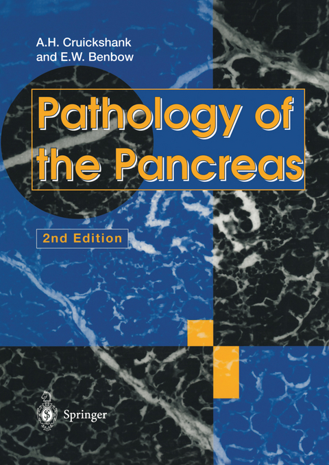 Pathology of the Pancreas - Alan H. Cruickshank, Emyr W. Benbow