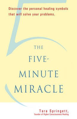 Five-Minute Miracle - Tara Springett