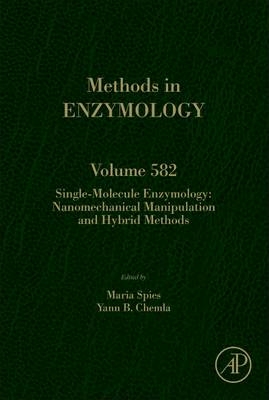 Single-Molecule Enzymology: Nanomechanical Manipulation and Hybrid Methods - 