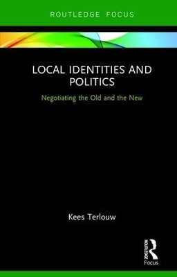 Local Identities and Politics - Kees Terlouw