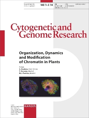 Organization, Dynamics and Modification of Chromatin in Plants - 