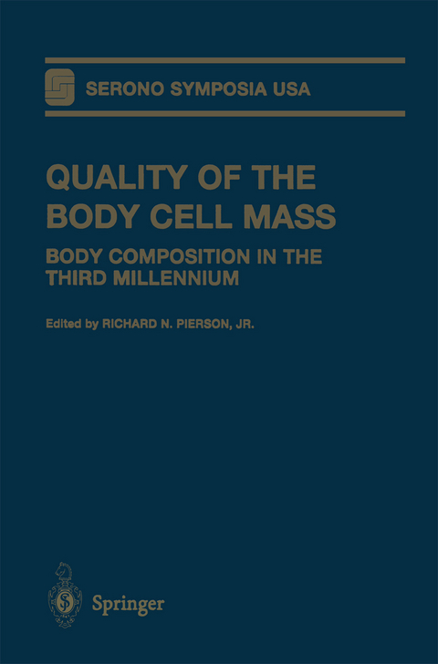 Quality of the Body Cell Mass - 