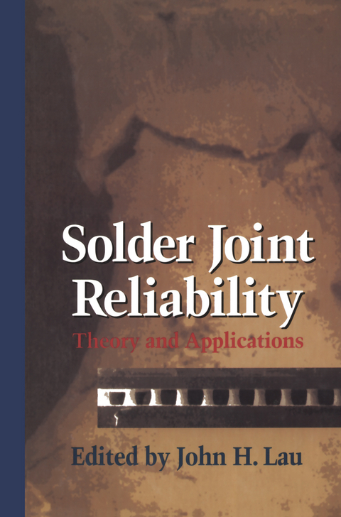 Solder Joint Reliability - John H. Lau