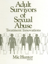 Adult Survivors of Sexual Abuse - Michael G. Hunter