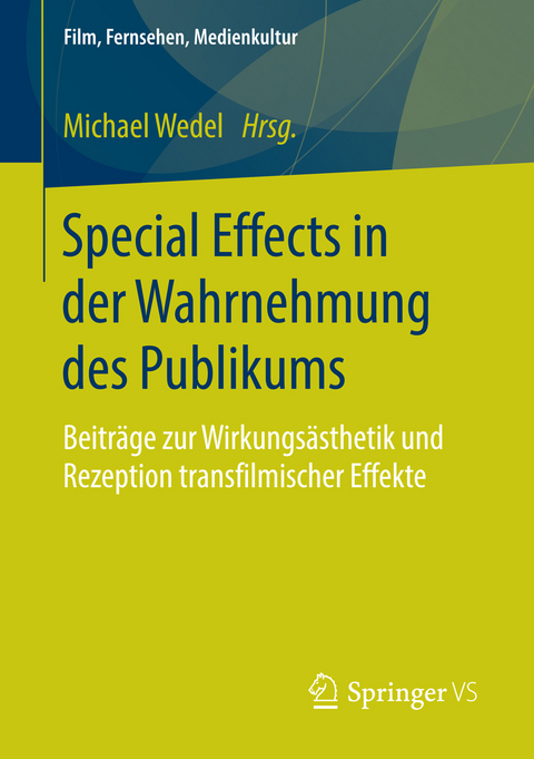 Special Effects in der Wahrnehmung des Publikums - 