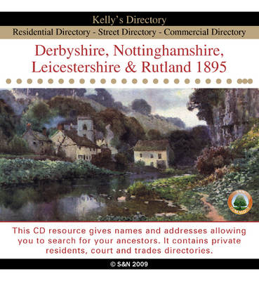 Derbyshire, Nottinghamshire, Leicestershire and Rutland 1895 Kelly's Directory