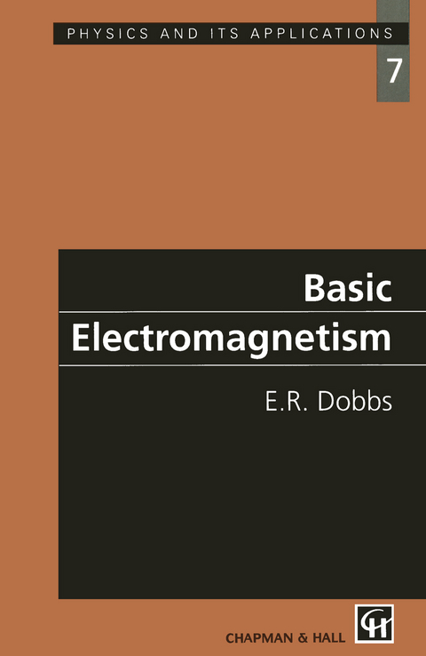 Basic Electromagnetism - E.R. Dobbs