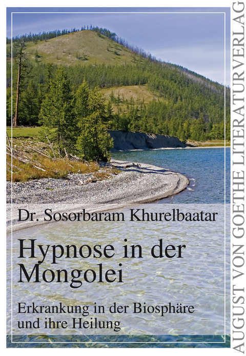 Hypnose in der Mongolei - Sosorbaram Khurelbaatar