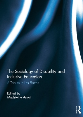 The Sociology of Disability and Inclusive Education - 