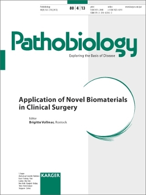 Application of Novel Biomaterials in Clinical Surgery - 