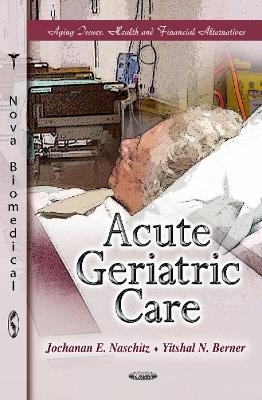 Acute Geriatric Care - 