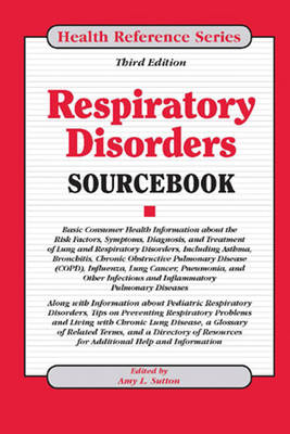 Respiratory Disorders Sourcebook - 