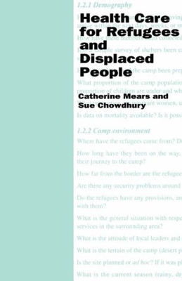 Health Care for Refugees and Displaced People - Catherine Mears, S Chowdhury