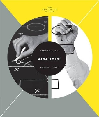 Management: Asia Pacific Edition with Student Resource Access 12 Months - Danny Samson, Richard L. Daft