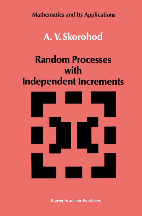 Random Processes with Independent Increments - A.V. Skorohod