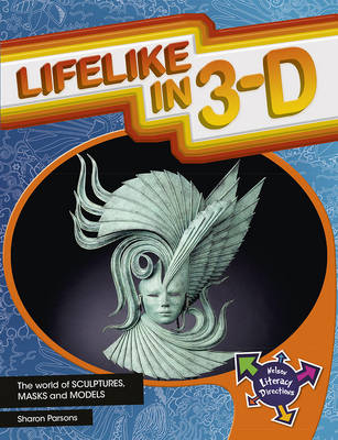 Lifelike In 3-D - John Parsons, Sharon Parsons