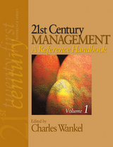 21st Century Management: A Reference Handbook - 