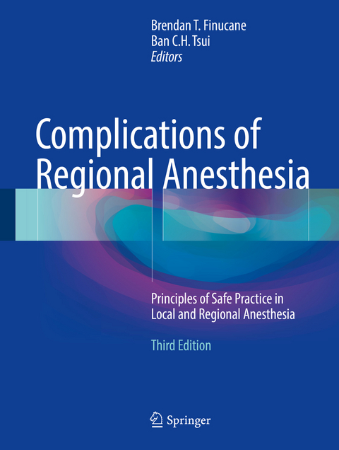 Complications of Regional Anesthesia - 