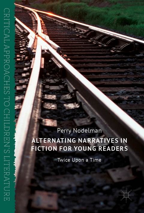 Alternating Narratives in Fiction for Young Readers - Perry Nodelman