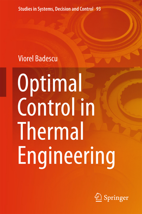 Optimal Control in Thermal Engineering - Viorel Badescu