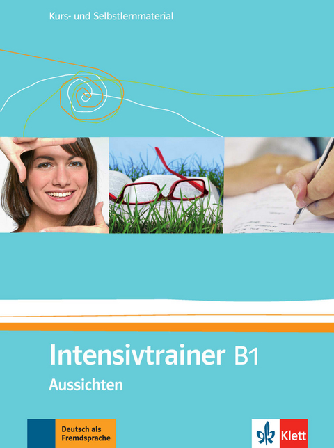 Intensivtrainer B1 - Henriette Pire, Eveline Schwarz