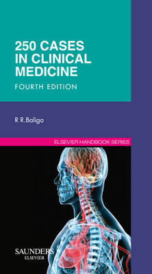 250 Cases in Clinical Medicine - Ragavendra R. Baliga