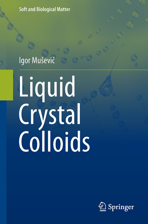 Liquid Crystal Colloids - Igor Muševič
