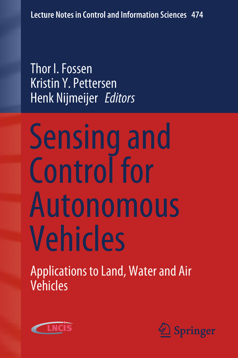 Sensing and Control for Autonomous Vehicles - 