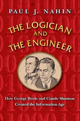 The Logician and the Engineer - Paul Nahin