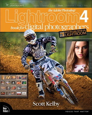 The Adobe Photoshop Lightroom 4 Book for Digital Photographers - Scott Kelby
