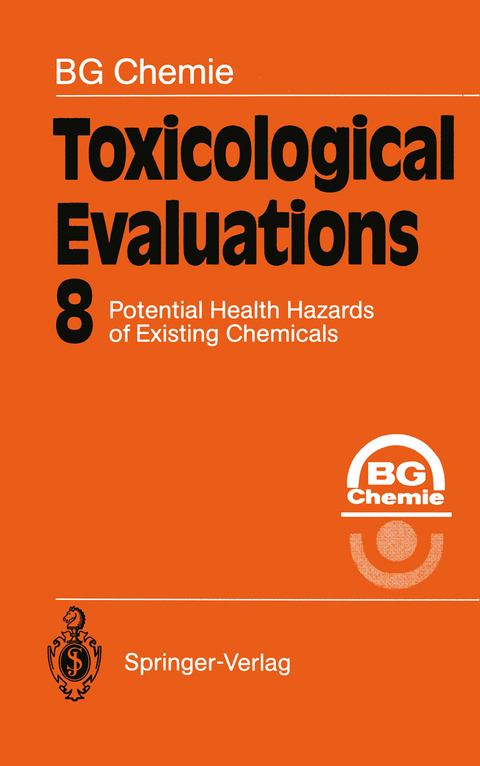 Toxicological Evaluations - BG Chemie