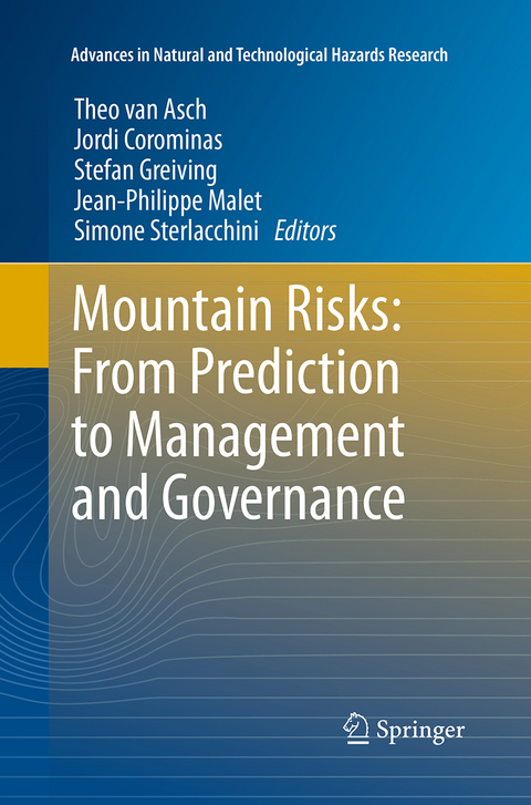 Mountain Risks: From Prediction to Management and Governance - 