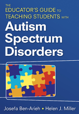 The Educator′s Guide to Teaching Students With Autism Spectrum Disorders - 