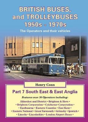 British Buses and Trolleybuses 1950s-1970s - Henry Conn