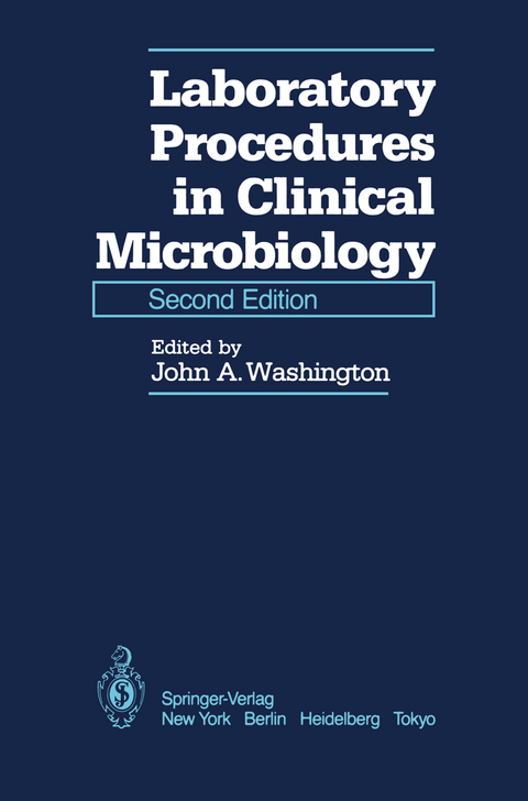 Laboratory Procedures in Clinical Microbiology - 
