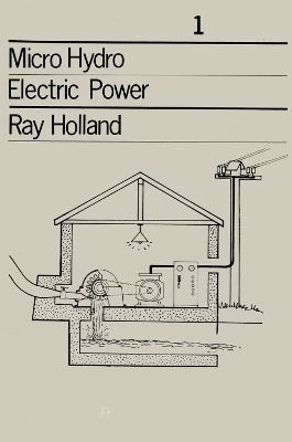 Micro-Hydro Electric Power - Ray Holland