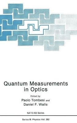 Quantum Measurements in Optics - 