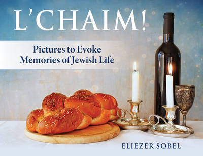 L'Chaim - Eliezer Sobel