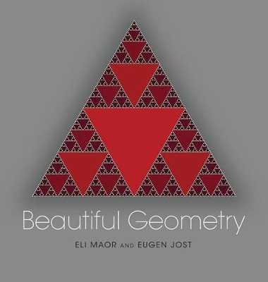 Beautiful Geometry - Eli Maor, Eugen Jost