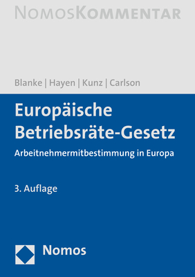 Europäische Betriebsräte-Gesetz - Thomas Blanke, Ralf-Peter Hayen, Olaf Kunz, Sandra Birte Carlson